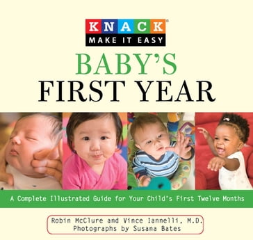 Knack Baby's First Year - Robin McClure - Susana Bates - Vincent Iannelli MD