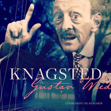 Knagsted - Gustav Wied