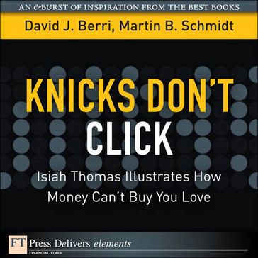 Knicks Don't Click - David Berri - Martin Schmidt