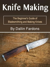 Knife Making
