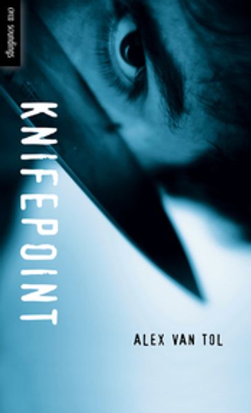 Knifepoint - Alex Van Tol