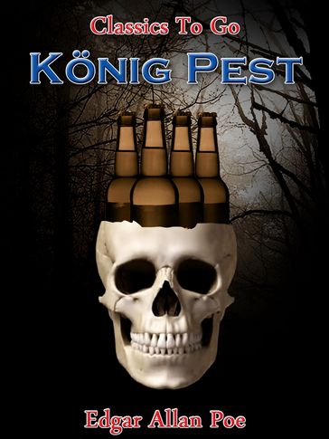 König Pest - Edgar Allan Poe