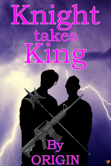 Knight Takes King - Origin