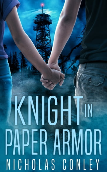Knight in Paper Armor - Nicholas Conley