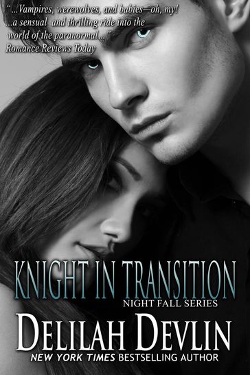 Knight in Transition - Delilah Devlin