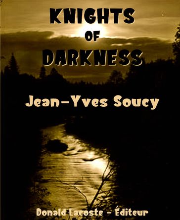 Knights of Darkness - Jean-Yves Soucy