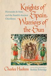 Knights of Spain, Warriors of the Sun