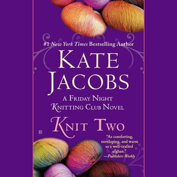 Knit Two - Kate Jacobs