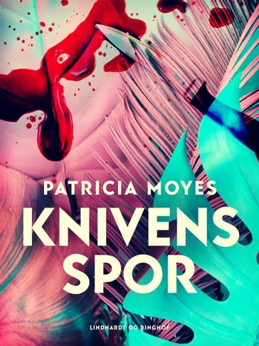 Knivens spor - Patricia Moyes
