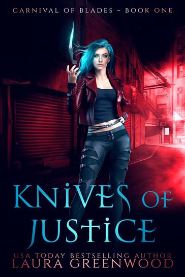 Knives Of Justice - Laura Greenwood