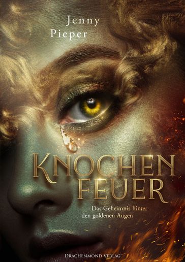 Knochenfeuer - Jenny Pieper