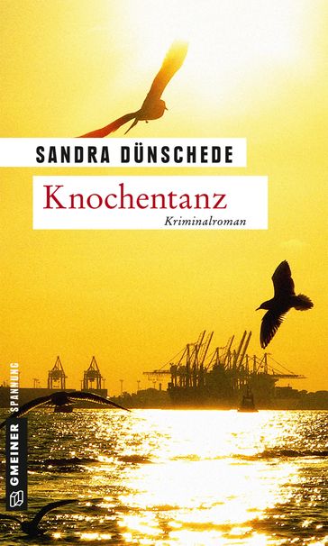 Knochentanz - Sandra Dunschede