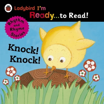 Knock! Knock!: Ladybird I'm Ready to Read - Penguin Random House Children