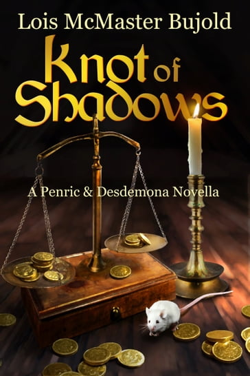 Knot of Shadows - Lois McMaster Bujold