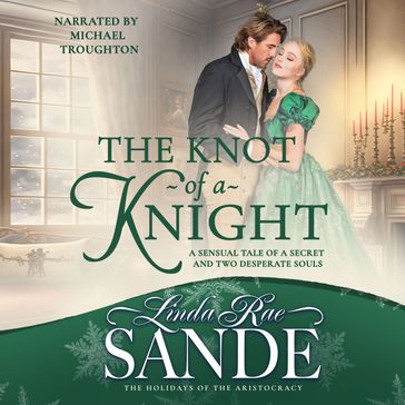 Knot of a Knight, The - Linda Rae Sande