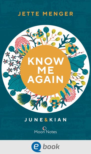 Know Us 1. Know me again. June & Kian - Jette Menger