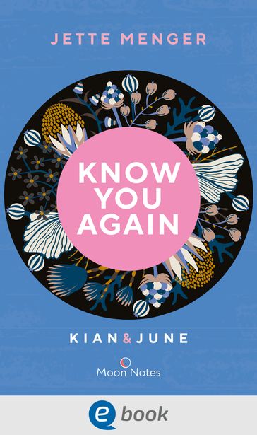 Know Us 2. Know you again. Kian & June - Jette Menger