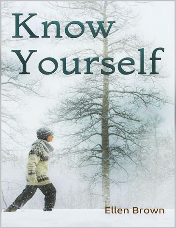 Know Yourself - Ellen Brown