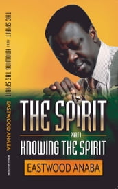 Knowing The Spirit