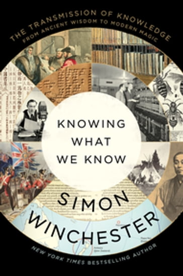 Knowing What We Know - Simon Winchester