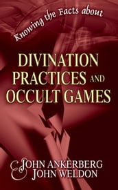 Knowing the Facts about Divination Practices and Occult 