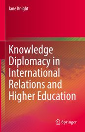 Knowledge Diplomacy in International Relations and Higher Education