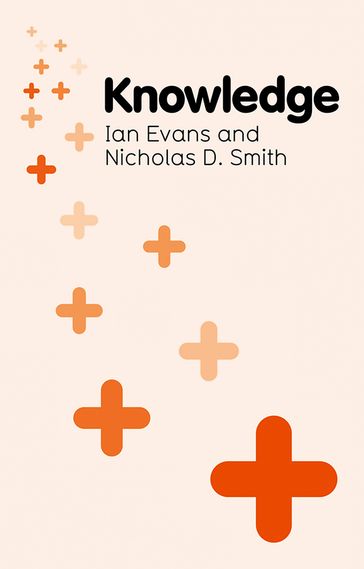 Knowledge - Ian Evans - Nicholas D. Smith