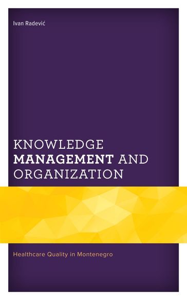 Knowledge Management and Organization - Ivan Radevic