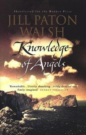 Knowledge Of Angels - Jill Paton Walsh