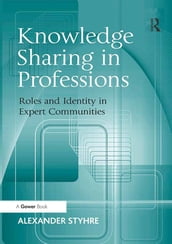 Knowledge Sharing in Professions