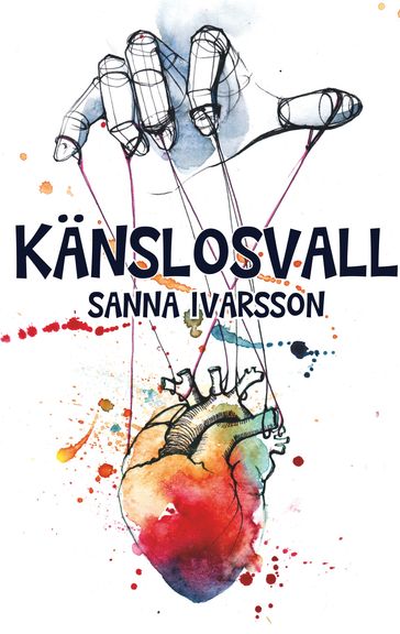 Känslosvall - Sanna Ivarsson