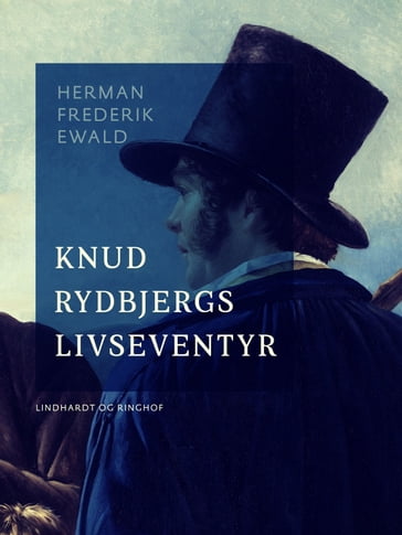 Knud Rydbjergs livseventyr - Herman Frederik Ewald
