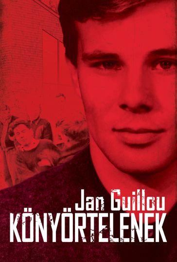 Könyörtelenek - Jan Guillou