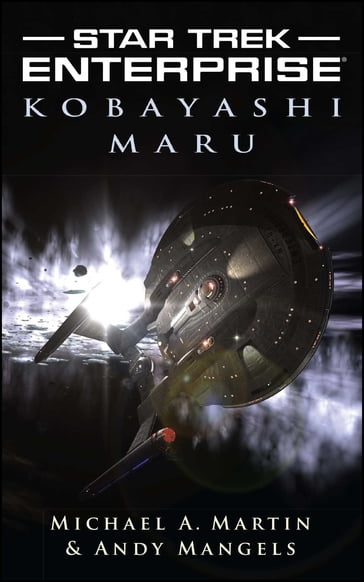 Kobayashi Maru - Andy Mangels - Michael A. Martin