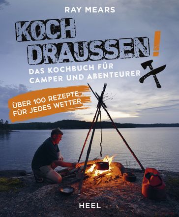 Koch draußen! - Ray Mears