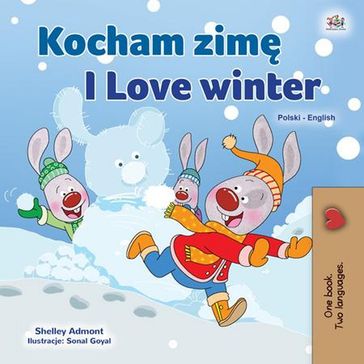 Kocham zim I Love Winter - Shelley Admont - KidKiddos Books