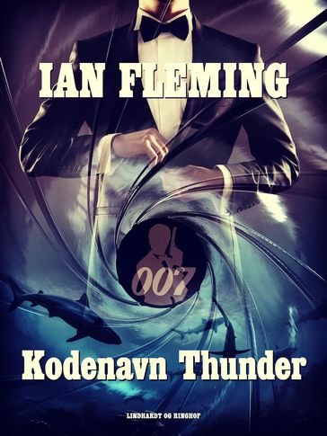Kodenavn Thunder - Ian Fleming