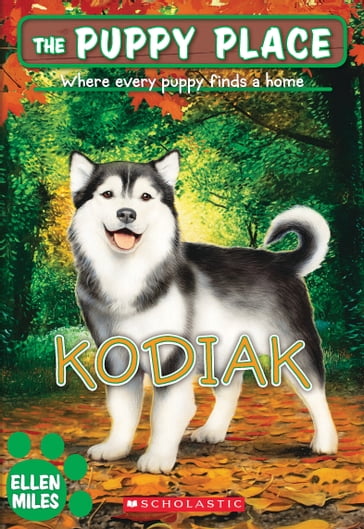 Kodiak (The Puppy Place #56) - Ellen Miles