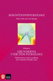 Kognitionspsykologi - Utdrag ur Grunderna i var tids psykologi