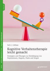 Kognitive Verhaltenstherapie leicht gemacht