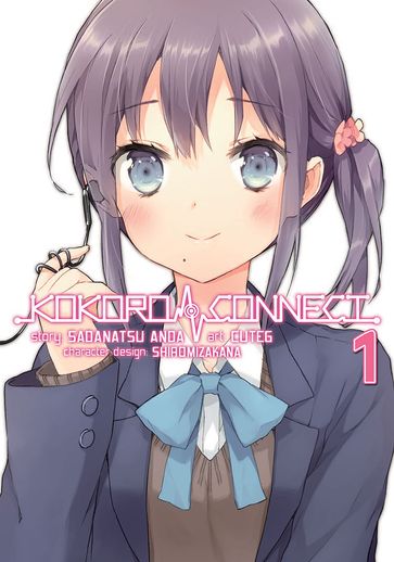 Kokoro Connect (Manga) Vol. 1 - Sadanatsu Anda