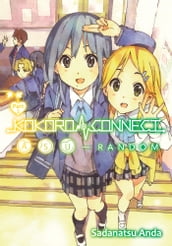 Kokoro Connect Volume 10: Asu Random Part 2