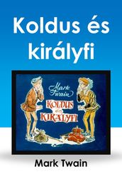 Koldus és királyfi