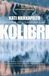 Kolibri (Första boken om Anna Fekete)