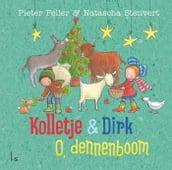 Kolletje & Dirk - O, dennenboom