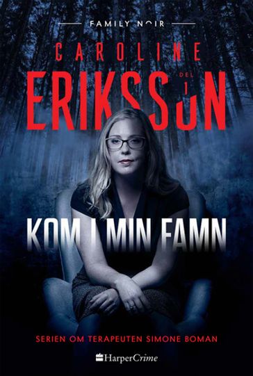 Kom i min famn - Caroline Eriksson