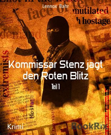 Kommissar Stenz jagt den Roten Blitz - Lennox Bahr