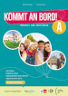 Kommt an Bord! Kursbuch und Arbeitsbuch A. Mit Grammatik für alle. Per la Scuola media. Con e-book. Con espansione online. Vol. 1