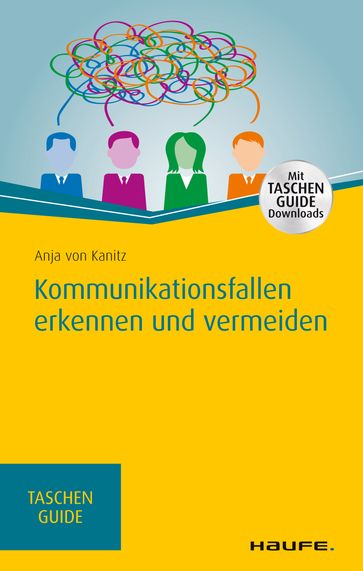 Kommunikationsfallen erkennen und vermeiden - Anja Von Kanitz