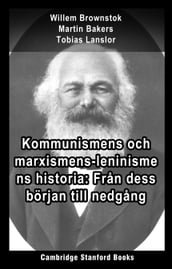 Kommunismens och marxismens-leninismens historia